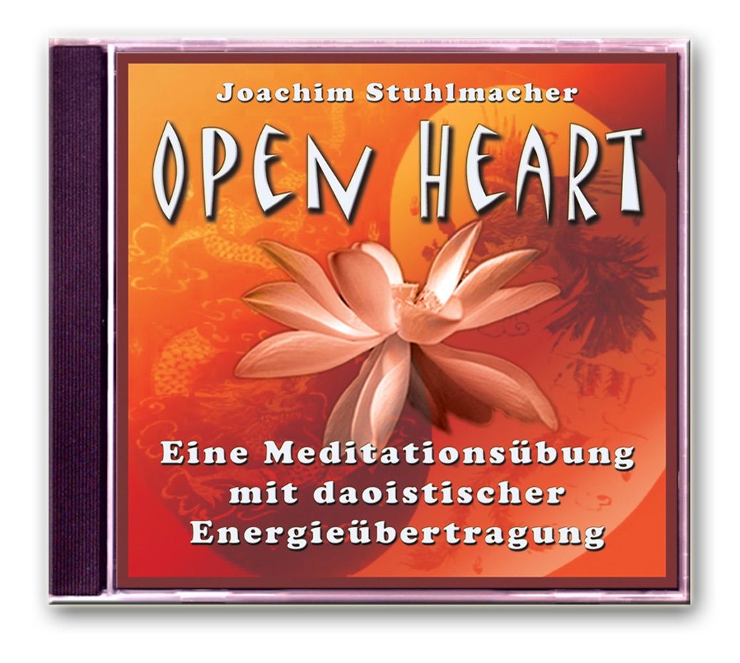 Open Heart – Eine Meditationsübung mit daoistischer Energieübertragung